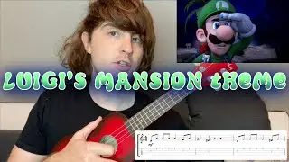 How to Play Luigi's Mansion Theme on Ukulele!