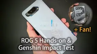 ROG Phone 5 + Fan Hands-on and Genshin Impact FPS Test | The Gaming Beast!