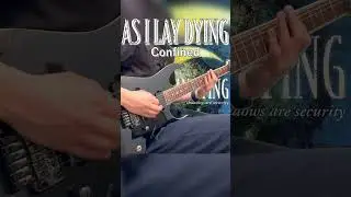 confined  -  As I Lay Dying  #弾いてみた #guitar #AILD