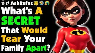What SECRET Would TEAR Your Entire FAMILY Apart?