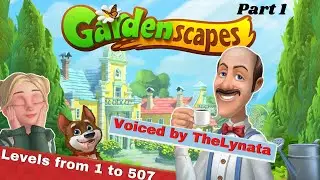 GARDENSCAPES / Level 1 to Level 507 !!! / Walkthrough Part 1