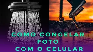Congelar movimento da foto com o celular