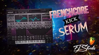 Frenchcore Kick Tutorial & Serum And FL Studio
