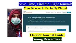 Paper Submission Part 1 | Elsevier Journal Finder | Find Perfect Elsevier Journal |Young Researchers