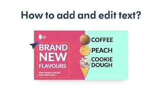 How to add and edit text in your design