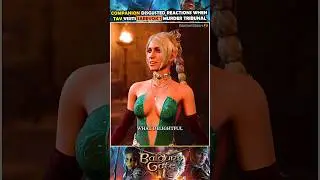 Companion disgusted reactions to Sarevok's tribunal in Baldur's Gate 3