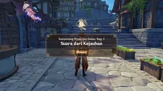 Genshin Impact : Quest Suara Dari Kejauhan [Indonesia]