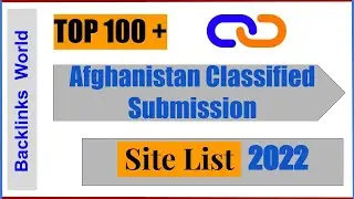 Afghanistan Classified Sites 2022 | Classified Submission Sites 2022 | Backlinksworld