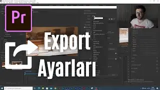 Adobe Premiere Pro Export - Dışa Aktarım Ayarları |2022| #adobe #adobepremierepro #adobepremiere
