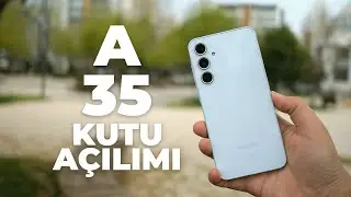 Samsung Galaxy A35 Kutu Açılımı ve Ön İnceleme