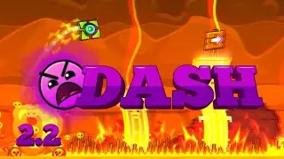 Geometry Dash 2.2 | прохожу уровень dash
