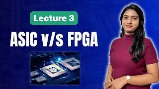 ASIC vs FPGA | Complete VLSI Design Flow from RTL to Silicon | RTL to GDSII | Chip Design Process