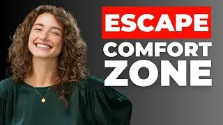 5 Reasons Why Stepping Outside Your Comfort Zone Is A Must