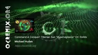 Command & Conquer: Tiberian Sun OC ReMix by Michael Hudak: "Hypervigilance" [Lone Trooper] (#4354)