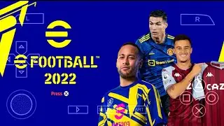 eFootball PES 2022 PPSSPP OFFLINE LATEST PS5 MOBILE ENGLISH COMMENTRY