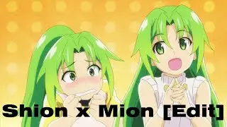 Mion x Shion Sonozaki - Higurashi no Naku Koro ni Gou [Edit]