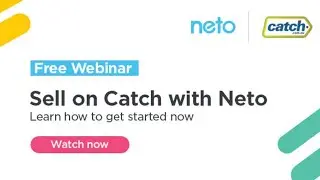 Cast a wide net and sell on Catch Marketplace with Neto