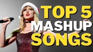 Taylor Swift Top 5 Mashup Songs | Don't Blame Me, August, Blank Space, Cruel Summer, Lover