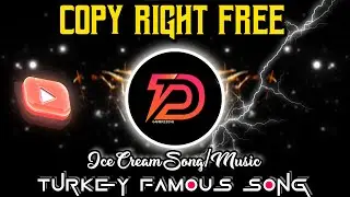 Turkey FAMOUS song 2021| New viral song | Ice cream song