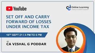 Set off and Carry Forward of Losses under Income Tax
