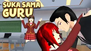 SAHABAT KU BOHONGIN AKU, DIA SUKA SAMA GURUKU | S4KUR4 SCH00L S|MUL4T0R