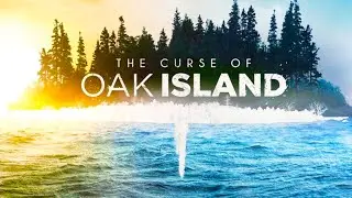 The Curse of Oak Island 