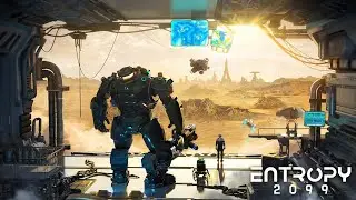 Project entropy 2099 / ОСНОВЫ ИГРЫ #2