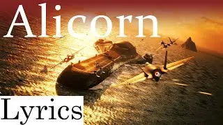 Ace Combat 7 Skies Unknown - Alicorn Lyrics (Latine, English & Suomeksi)