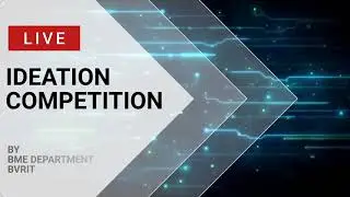 Ideation Competition 2021 || Validation Ceremony || Biomedical Engineering || BVRIT