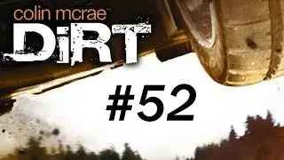 Colin McRae DiRT Playthrough - Part 52 - Alpinestars Pikes Peak Classic