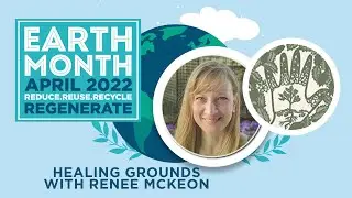 Healing Grounds with Renee McKeon