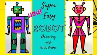 Super Easy Robot drawing | Robot | 2D shapes