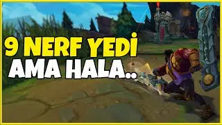Rito İstediğin Kadar Nerf At Bu Şampiyon Durmuyor Kardeşim... | Valiant - K'sante
