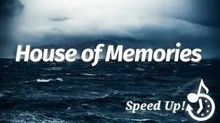☆House of Memories //Speed Up//