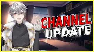 Channel Update - Future Content and Changes