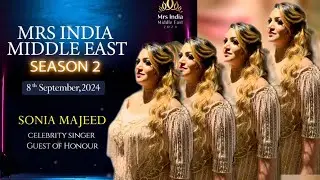 A Memorable Evening at Mrs. India Middle East Season 2 |#Yariaan | #soniamajeed