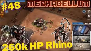 260k HP Rhino?? - Mechabellum adventures #48