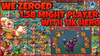 Lords Mobile| WE ZEROED 1.5B MIGHT PLAYER WITH 11K HERO!!