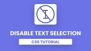 Disable Text Selection Using Just CSS