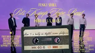 BTS - K POP - TYPE BEAT - FUNKY SEOUL - 2024