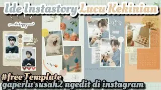 Tutorial instagram story/instastory kekinian terbaru||Free template instastory.