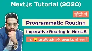 Imperative Routing | Programmatic Routing React | Next JS Tutorial #10 for Beginners