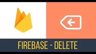 30 - Firebase - Delete #db #firebase #android  #movil