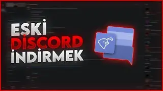 Eski Discord Sürümünü İndirmek