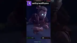 Aethyr is a good bo-AHHHHHHH | aethyrwolfhymn on #Twitch