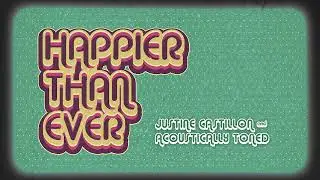 Happier Than Ever - Billie Eilish (Audio) (Cover by Tatin Castillon & Acoustically Toned)