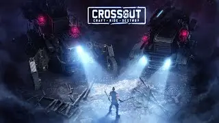 CROSSOUT БЕЗ ИНТЕРФЕЙСА!!!Попытка запуска #2