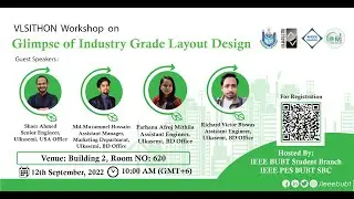 VLSITHON Workshop: Glimpse of Industry Grade Layout Design | IEEE BUBT Student Branch