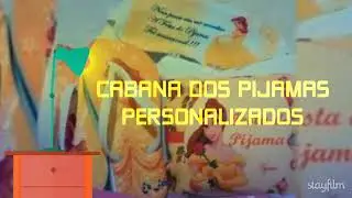 Cabana dos pijamas personalizados