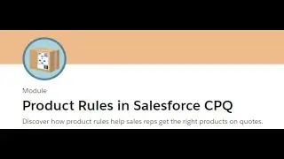 Product Rules in Salesforce CPQ || Get Started with Product Rules Trailhead Solution #47 